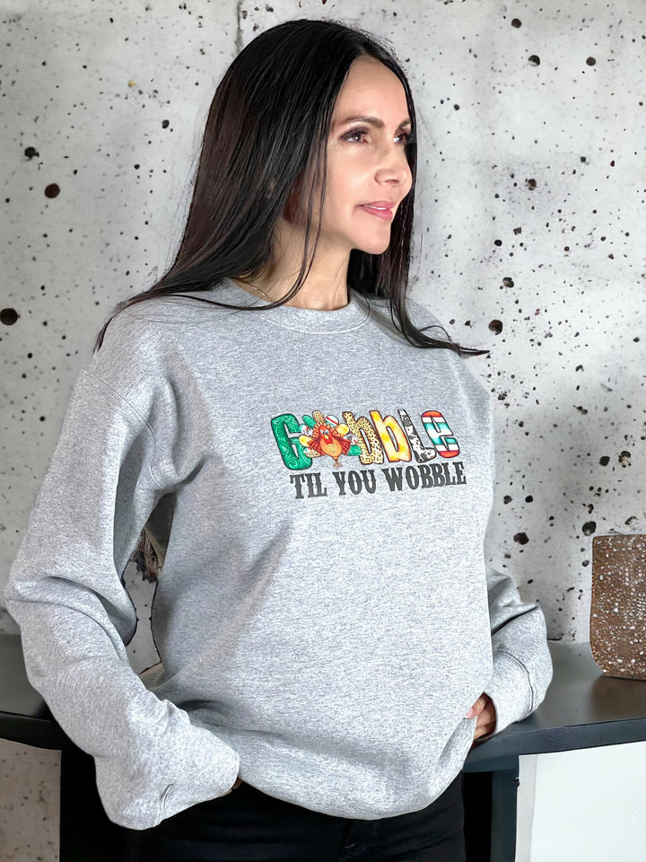 Gobble Til You Wobble Thanksgiving Crewneck Sweatshirt